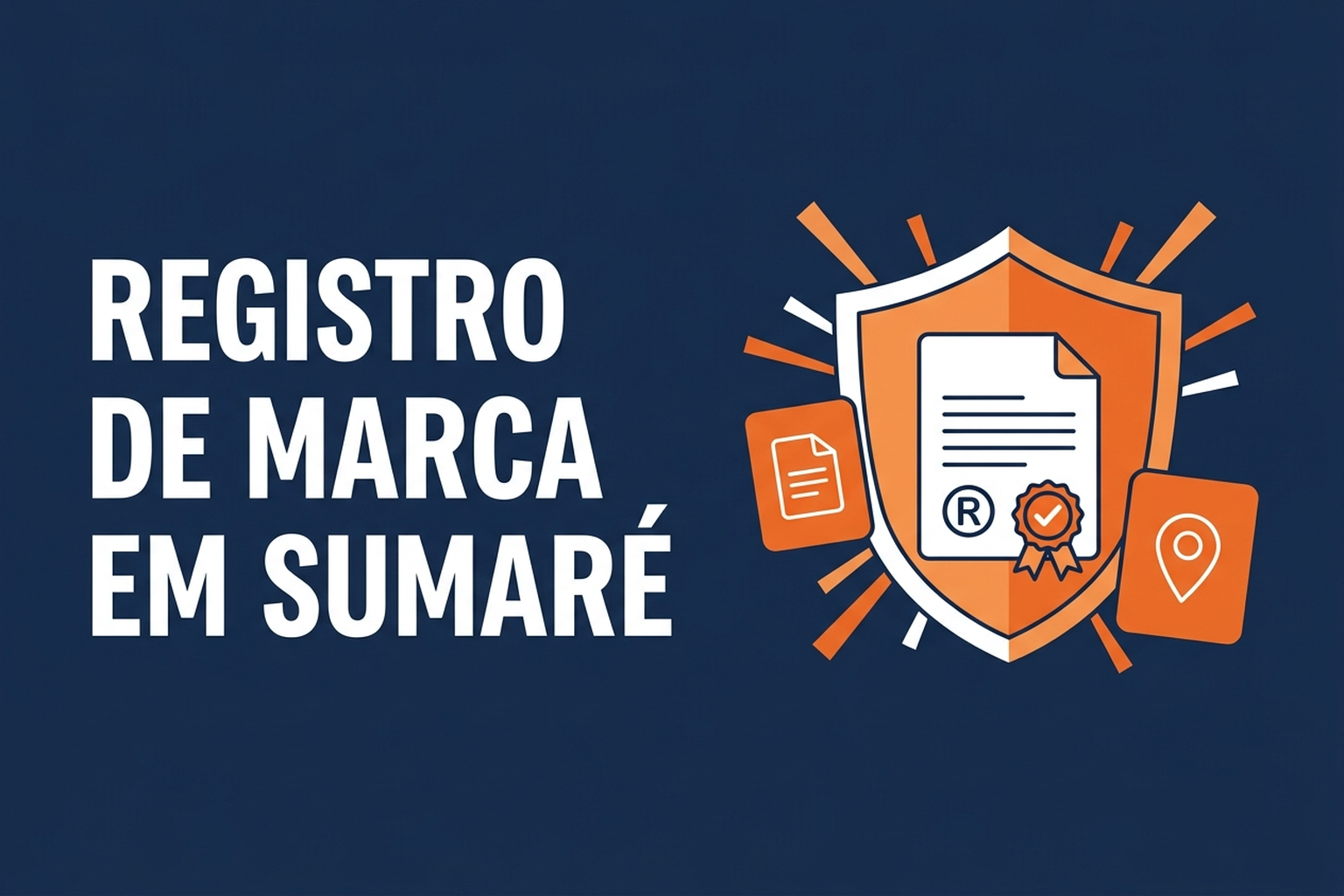 Ilustração vetorial em azul-marinho e laranja com escudo protegendo um certificado de marca registrada, ao lado do título do artigo